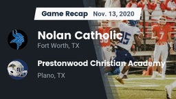 Recap: Nolan Catholic  vs. Prestonwood Christian Academy 2020