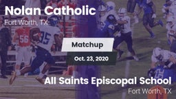 Matchup: Nolan Catholic High vs. All Saints Episcopal School 2020