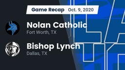 Recap: Nolan Catholic  vs. Bishop Lynch  2020