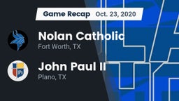 Recap: Nolan Catholic  vs. John Paul II  2020