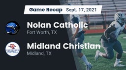 Recap: Nolan Catholic  vs. Midland Christian  2021