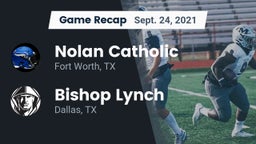 Recap: Nolan Catholic  vs. Bishop Lynch  2021
