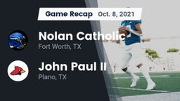 Recap: Nolan Catholic  vs. John Paul II  2021