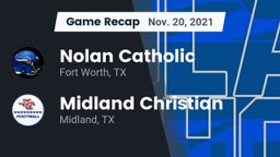 Recap: Nolan Catholic  vs. Midland Christian  2021