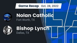 Recap: Nolan Catholic  vs. Bishop Lynch  2022