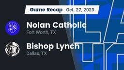 Recap: Nolan Catholic  vs. Bishop Lynch  2023