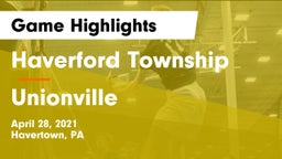 Haverford Township  vs Unionville  Game Highlights - April 28, 2021
