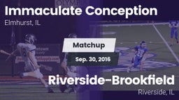 Matchup: Immaculate vs. Riverside-Brookfield  2016
