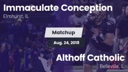 Matchup: Immaculate vs. Althoff Catholic  2018