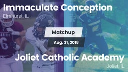 Matchup: Immaculate vs. Joliet Catholic Academy  2018