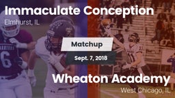 Matchup: Immaculate vs. Wheaton Academy  2018