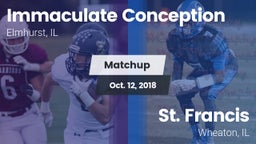 Matchup: Immaculate vs. St. Francis  2018