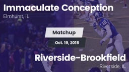 Matchup: Immaculate vs. Riverside-Brookfield  2018