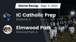 Recap: IC Catholic Prep vs. Elmwood Park  2022