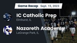 Recap: IC Catholic Prep vs. Nazareth Academy  2023