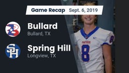 Recap: Bullard  vs. Spring Hill  2019