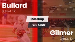 Matchup: Bullard  vs. Gilmer  2019