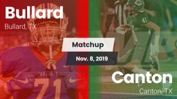 Matchup: Bullard  vs. Canton  2019