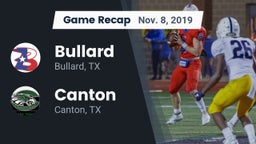 Recap: Bullard  vs. Canton  2019
