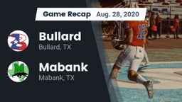 Recap: Bullard  vs. Mabank  2020