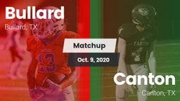 Matchup: Bullard  vs. Canton  2020