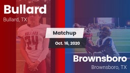 Matchup: Bullard  vs. Brownsboro  2020