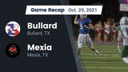 Recap: Bullard  vs. Mexia  2021