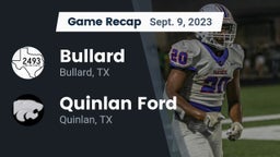 Recap: Bullard  vs. Quinlan Ford  2023