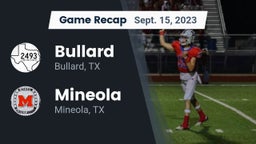 Recap: Bullard  vs. Mineola  2023