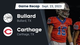 Recap: Bullard  vs. Carthage  2023