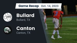 Recap: Bullard  vs. Canton  2023