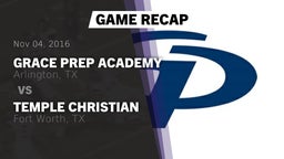 Recap: Grace Prep Academy vs. Temple Christian  2016