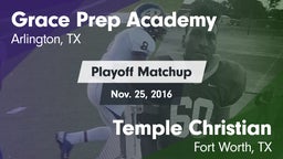 Matchup: Grace Prep Academy vs. Temple Christian  2016