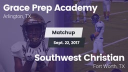Matchup: Grace Prep Academy vs. Southwest Christian  2017