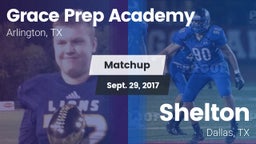 Matchup: Grace Prep Academy vs. Shelton  2017