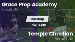 Matchup: Grace Prep Academy vs. Temple Christian  2017