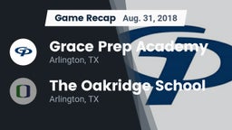 Recap: Grace Prep Academy vs. The Oakridge School 2018