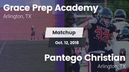 Matchup: Grace Prep Academy vs. Pantego Christian  2018