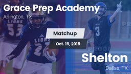 Matchup: Grace Prep Academy vs. Shelton  2018