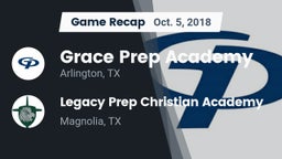 Recap: Grace Prep Academy vs. Legacy Prep Christian Academy 2018