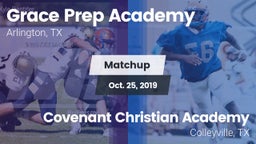 Matchup: Grace Prep Academy vs. Covenant Christian Academy 2019
