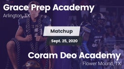 Matchup: Grace Prep Academy vs. Coram Deo Academy  2020