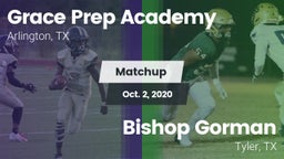 Matchup: Grace Prep Academy vs. Bishop Gorman  2020