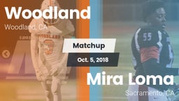 Matchup: Woodland  vs. Mira Loma  2018