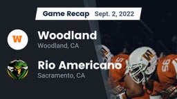 Recap: Woodland  vs. Rio Americano  2022