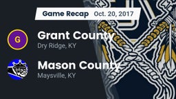 Recap: Grant County  vs. Mason County  2017