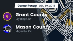 Recap: Grant County  vs. Mason County  2018