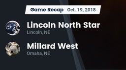 Recap: Lincoln North Star vs. Millard West  2018