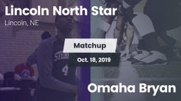 Matchup: Lincoln North Star vs. Omaha Bryan 2019