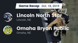 Recap: Lincoln North Star vs. Omaha Bryan Public  2019